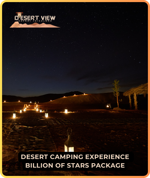 Desert camping Experience Billion of Stars Package